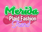 Play Free Merida Plaid Fashion Trend